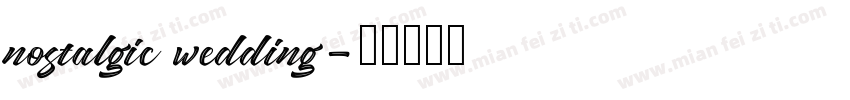 nostalgic wedding字体转换